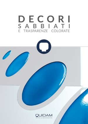 Brochure Decori sabbiati e trasparenze colorate